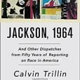Jackson, 1964(2017年Random House Trade Paperbacks出版的圖書) Jackson, 1964(2017年Random House Trade Paperbacks出版的圖書)