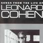 Songs From The Life Of Leonard Cohen Songs From The Life Of Leonard Cohen