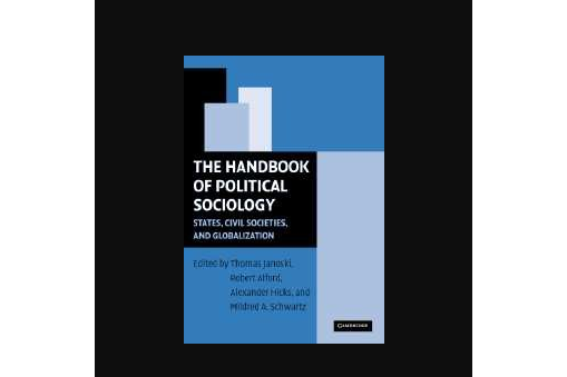 The Handbook of Political Sociology The Handbook of Political Sociology
