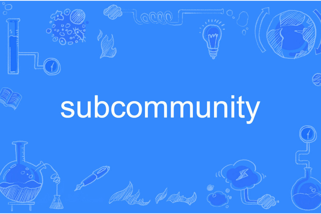 subcommunity subcommunity
