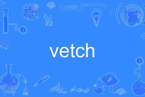 vetch vetch