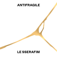 ANTIFRAGILE(LE SSERAFIM演唱歌曲) ANTIFRAGILE(LE SSERAFIM演唱歌曲)