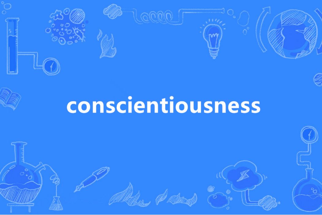 conscientiousness conscientiousness