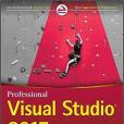 Professional Visual Studio 2017 Professional Visual Studio 2017
