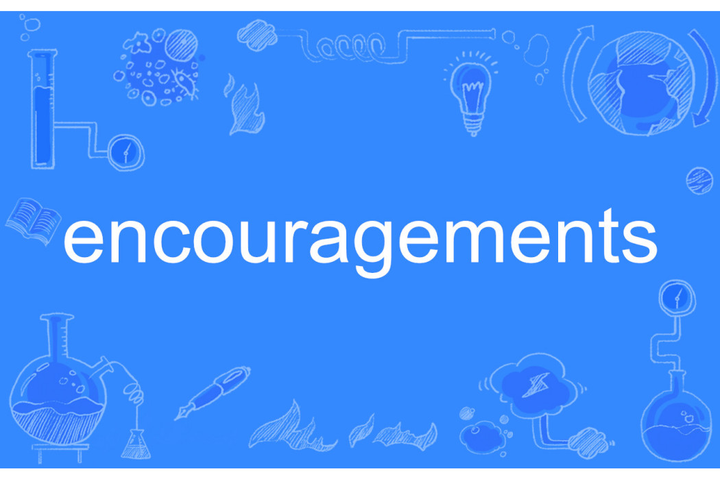 encouragement encouragement