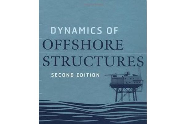 Dynamics of Offshore Structures Dynamics of Offshore Structures