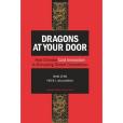 Dragons at Your Door Dragons at Your Door