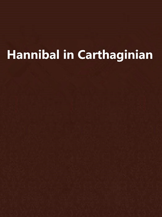 Hannibal in Carthaginian Hannibal in Carthaginian