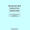 Managing Coastal Erosion Managing Coastal Erosion