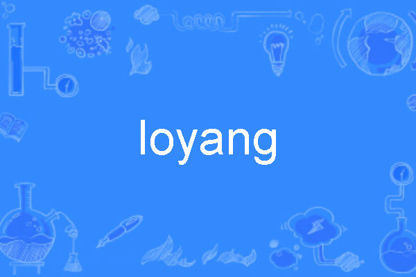 loyang loyang