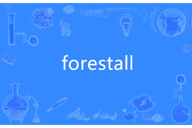 forestall forestall