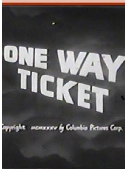 One-Way Ticket One-Way Ticket