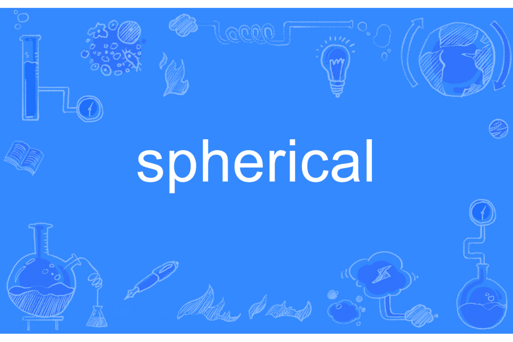 spherical spherical