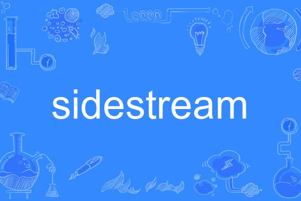 sidestream sidestream