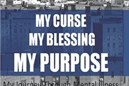 My Curse, My Blessing, My Purpose My Curse, My Blessing, My Purpose