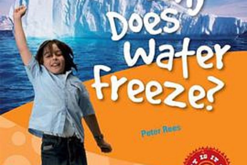 Why Does Water Freeze? Level 3 Factbook Why Does Water Freeze? Level 3 Factbook