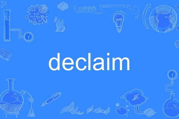 declaim declaim
