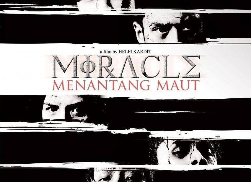 Miracle: Menantang Maut Miracle: Menantang Maut