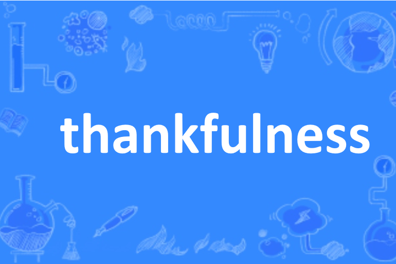 thankfulness thankfulness