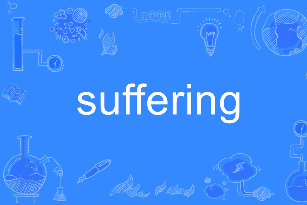 Suffering Suffering
