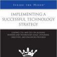 Implementing a Successful Technology Strategy Implementing a Successful Technology Strategy