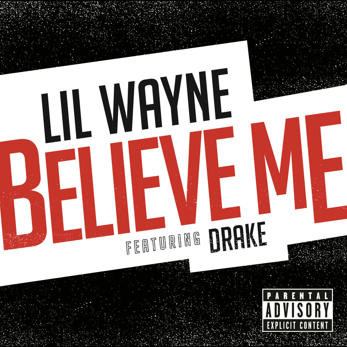 believe me(Lil Wayne歌曲)