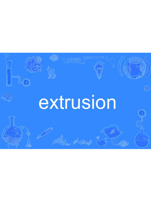 extrusion extrusion