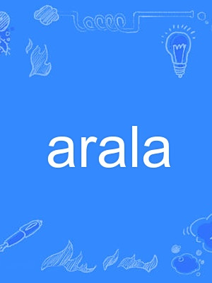 arala arala