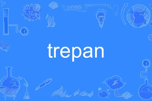 trepan trepan