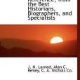 History for Ready Reference, from the Best Historians, Biographers, and Specialists(2010年出版的圖書) History for Ready Reference, from the Best Historians, Biographers, and Specialists(2010年出版的圖書)