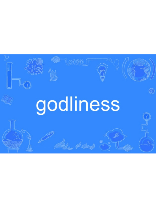 godliness godliness