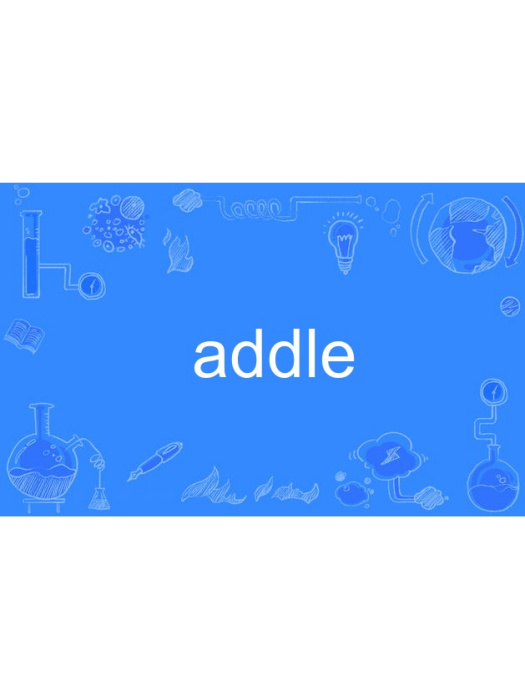 addle addle
