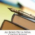 Au Bord de La NVA Contes Russes Au Bord de La NVA Contes Russes