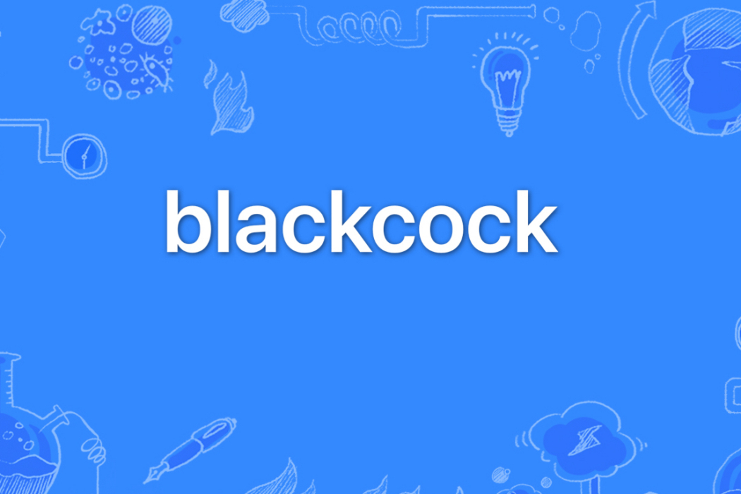 blackcock blackcock