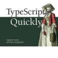 TypeScript Quickly TypeScript Quickly