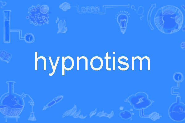 Hypnotism Hypnotism