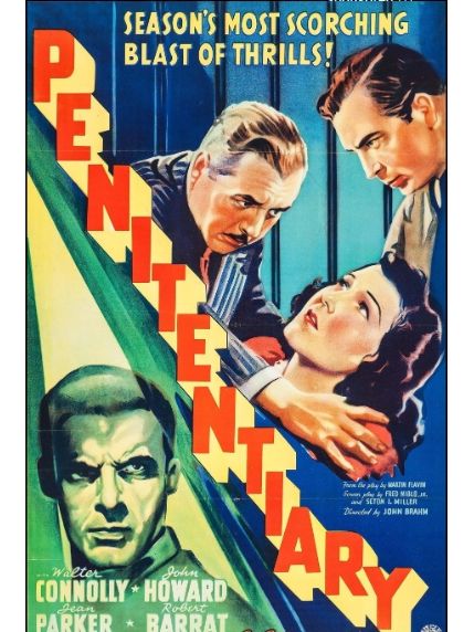 Penitentiary(美國1938年John Brahm執導的電影) Penitentiary(美國1938年John Brahm執導的電影)