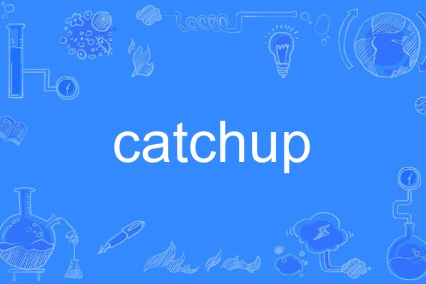 catchup catchup