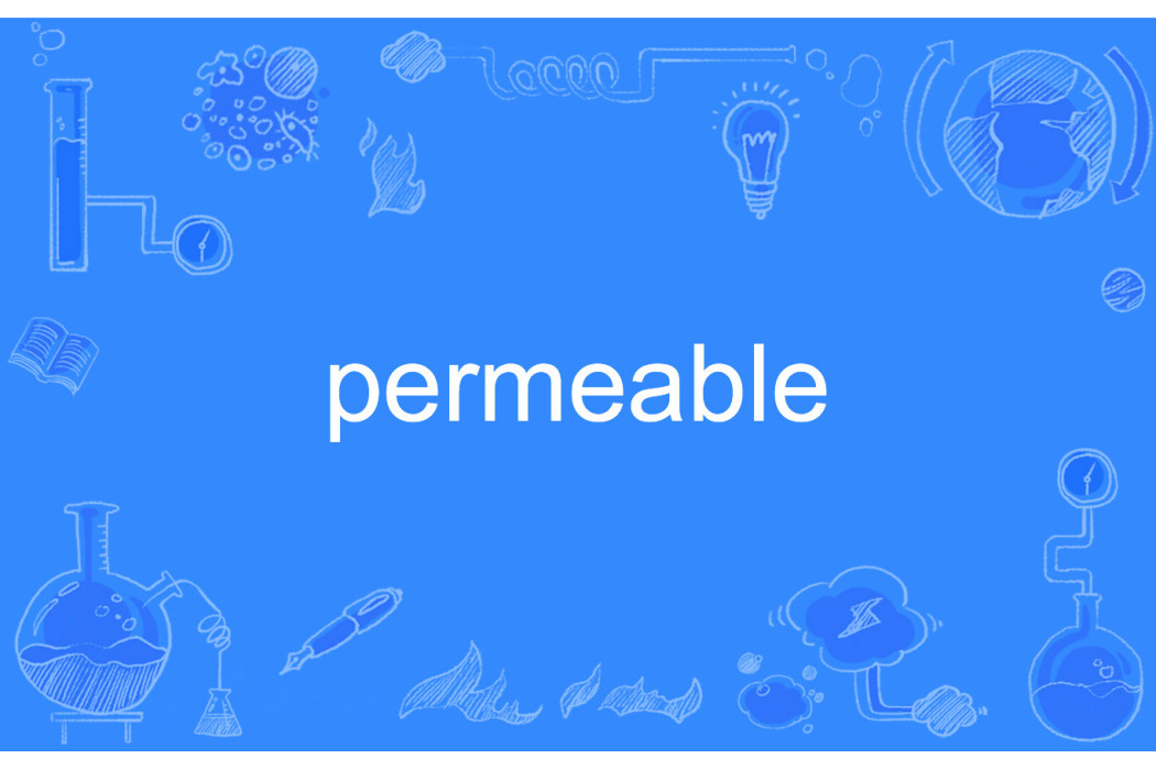 permeable permeable