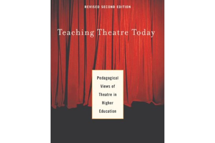 Teaching Theatre Today Teaching Theatre Today