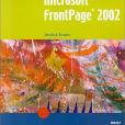 Microsoft FrontPage 2002(Evans, Jessica著圖書) Microsoft FrontPage 2002(Evans, Jessica著圖書)