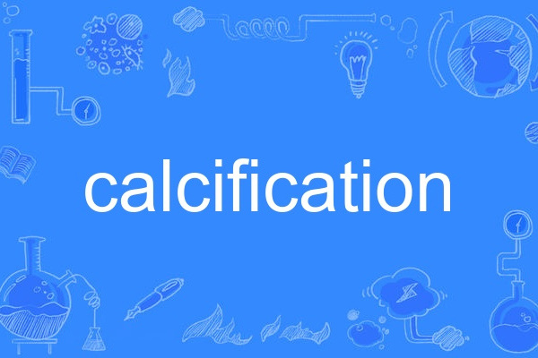 calcification calcification
