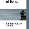 Antonina; or, The Fall of Rome(Collins, William Wilkie著圖書) Antonina; or, The Fall of Rome(Collins, William Wilkie著圖書)