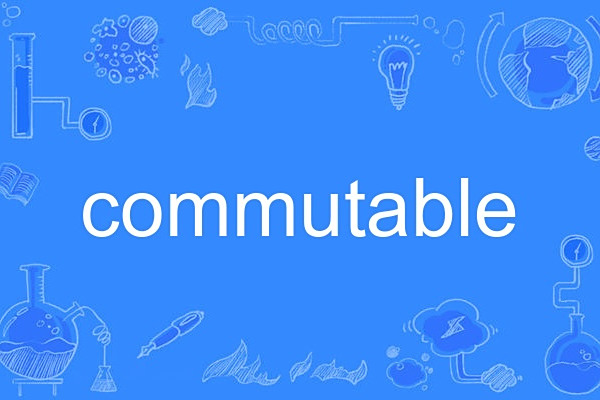 commutable commutable