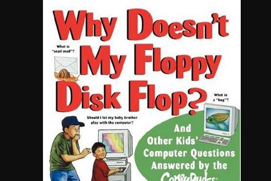 Why Doesn\x27t My Floppy Disk Flop? Why Doesn\x27t My Floppy Disk Flop?