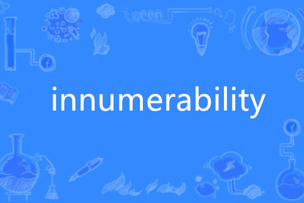 innumerability innumerability