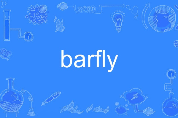 barfly barfly