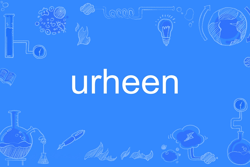 urheen