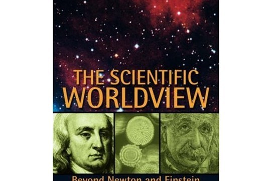 The Scientific Worldview The Scientific Worldview
