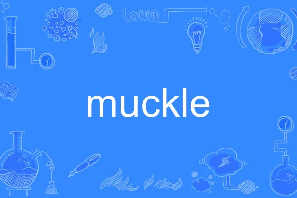 muckle muckle